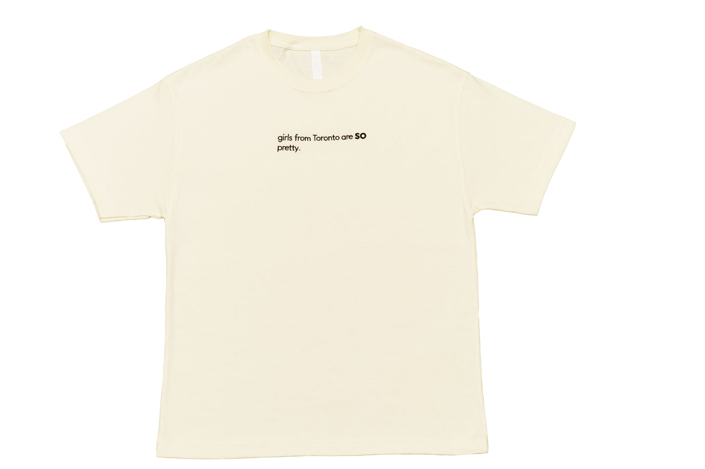 girlsfromTorontoareSOpretty - Unisex T